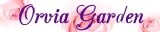 Orvia Garden 奧薇亞